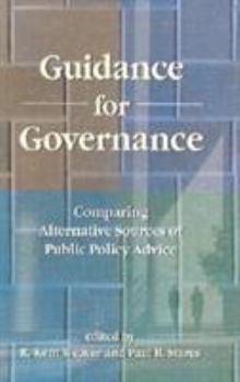 Paperback Guidance for Governance: Comparing Alternative Sources of Public Policy Advice Book