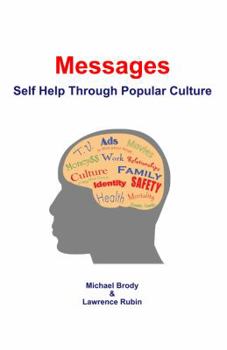 Paperback Messages: Self Help Through Popular Culture Book