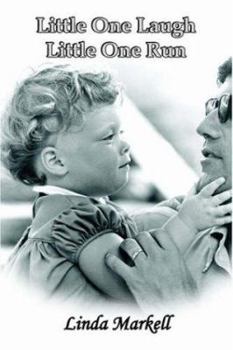 Paperback Little One Laugh Little One Run Book