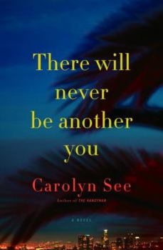 Hardcover There Will Never Be Another You Book