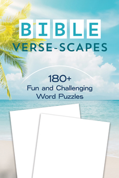 Paperback Bible Verse-Scapes: 180+ Fun and Challenging Word Puzzles Book
