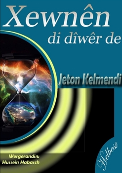 Paperback Xewnên di dîwêr de [Kurdish] Book