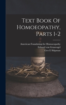 Hardcover Text Book Of Homoeopathy, Parts 1-2 Book