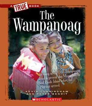 The Wampanoag - Book  of the A True Book