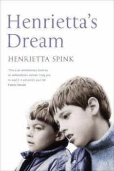 Hardcover Henrietta's Dream : A Mother's Search for a Better Life for Henry and Freddie Book