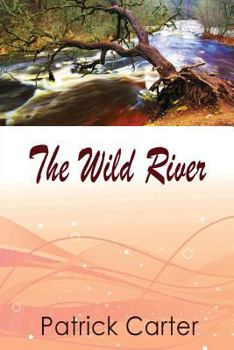 Paperback The Wild River Book