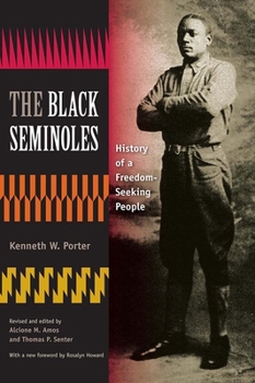 Paperback The Black Seminoles: History of a Freedom-Seeking People Book