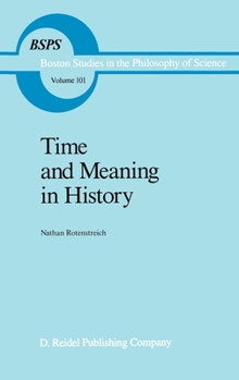 Hardcover Time and Meaning in History Book