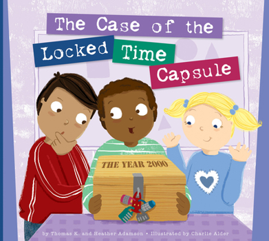 Library Binding The Case of the Locked Time Capsule Book