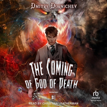 The Coming of God of Death (Book 1): A Portal Progression Fantasy Series