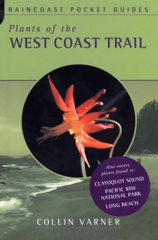 Paperback Plants of the West Coast Trail Book