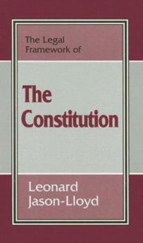 Paperback The Legal Framework of the Constitution Book