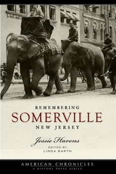 Paperback Remembering Somerville, New Jersey Book