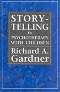 Paperback Storytelling in Psychotherapy with Children Book