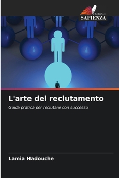 Paperback L'arte del reclutamento [Italian] Book