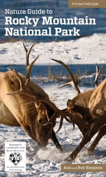 Paperback Nature Guide to Rocky Mountain National Park Book