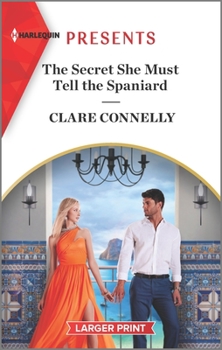 Mass Market Paperback The Secret She Must Tell the Spaniard [Large Print] Book