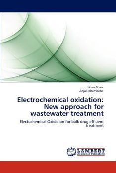 Paperback Electrochemical oxidation: New approach for wastewater treatment Book