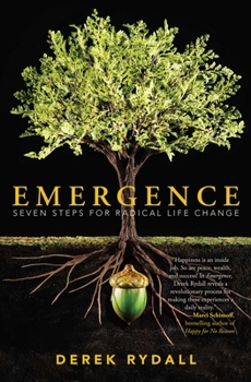 Paperback Emergence: Seven Steps for Radical Life Change Book