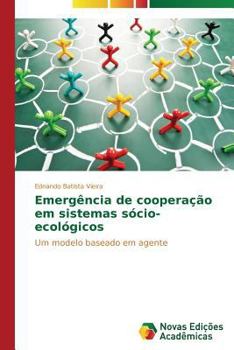 Paperback Emergência de cooperação em sistemas sócio-ecológicos [Portuguese] Book