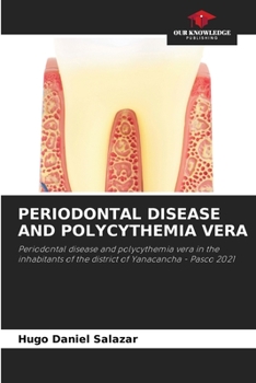 Paperback Periodontal Disease and Polycythemia Vera Book