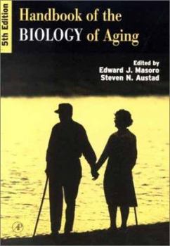 Paperback Handbook of the Biology of Aging, Fifth Edition (Handbooks of Aging) Book