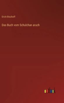 Hardcover Das Buch vom Schulchan aruch [German] Book