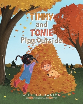 Paperback Timmy and Tonie Play Outside Book