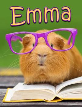 Paperback Emma: Cute Guinea Pig Themed Personalized Book with Name and Lined Pages That Can Be Used as a Journal or Notebook [Large Print] Book