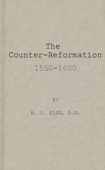 Hardcover The Counter-Reformation, 1550-1600. Book