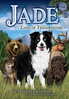 Paperback Jade-Lost in Yellowstone Book