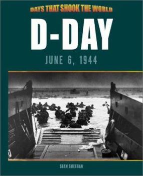 D-Day June 6, 1944 (Days That Shook the World) - Book  of the Days That Shook the World
