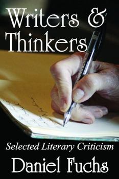 Hardcover Writers and Thinkers: Selected Literary Criticism Book