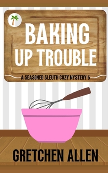Paperback Baking Up Trouble Book