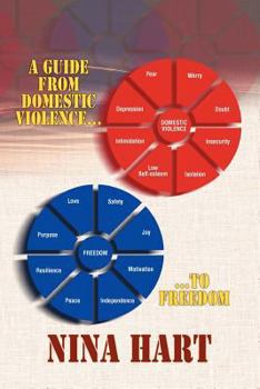 Paperback A Guide From Domestic Violence to Freedom Book