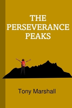Paperback The Perseverance Peaks Book