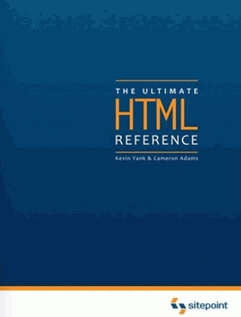Hardcover The Ultimate HTML Reference Book