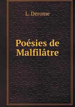Paperback Po?sies de Malfil?tre [French] Book