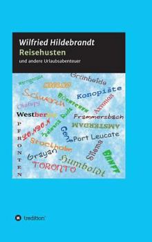 Hardcover Reisehusten: und andere Urlaubsabenteuer [German] Book