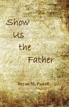 Paperback Show Us the Father Book