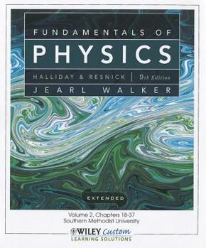 Paperback Fundamentals of Physics 9th Edition Volume 2 Chapters 18-37 for So Methodist Univ Book