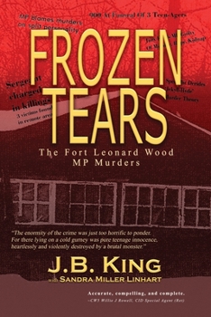 Paperback Frozen Tears: The Fort Leonard Wood MP Murders Book