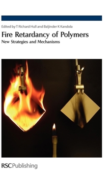 Hardcover Fire Retardancy of Polymers: New Strategies and Mechanisms Book