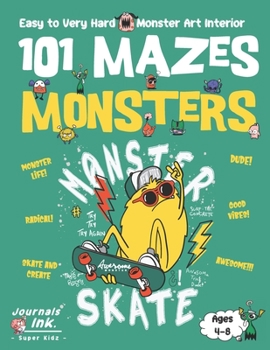 Paperback Monster Maze Book for Kids Ages 4-8: 101 Puzzle Pages. Custom Art Interior. Cute fun gift! SUPER KIDZ. Extreme Skateboarding Motivation. Book