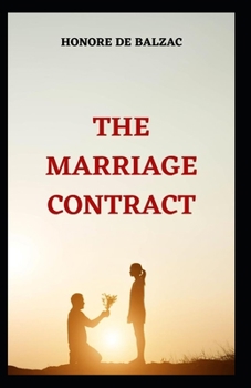 Paperback The Marriage Contract: Illustrated Edition Book