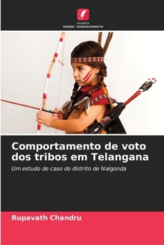 Paperback Comportamento de voto dos tribos em Telangana [Portuguese] Book