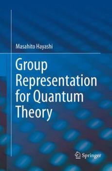 Paperback Group Representation for Quantum Theory Book