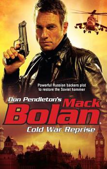 Cold War Reprise (Super Bolan #127) - Book #127 of the Super Bolan
