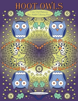 Paperback Hoot Owls: Cute Owl Patterns For Adult Coloring Fun! Book