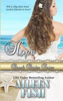 Hope (Beach Brides Series) - Book #7 of the Beach Brides